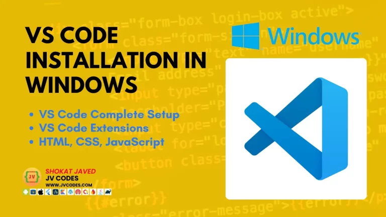 VS Code Editor Step by Step Installation