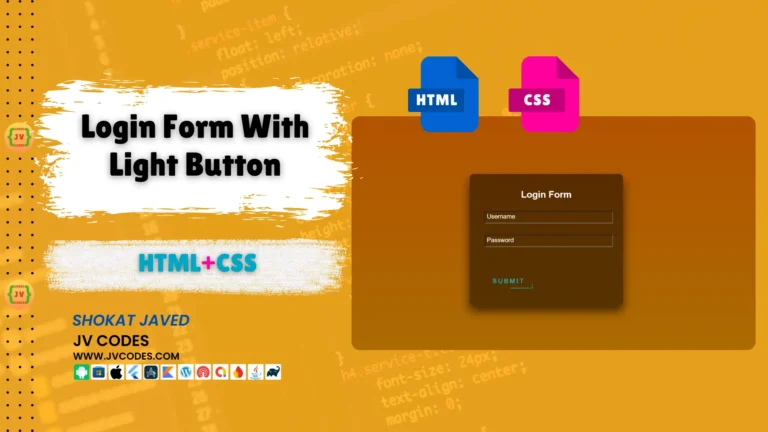 Login Form With Light Button in HTML and CSS