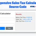 A Responsive Sales Tax Calculator is an efficient calculator that does the tax calculations perfectly on any input price and is therefore suitable for web applications and educational contents.