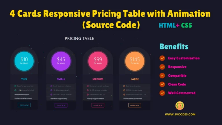 Thanks to 4 Cards Responsive Pricing Table with Animation Using HTML and CSS, is a perfect solution for every one who wants to show the price offers on the website.