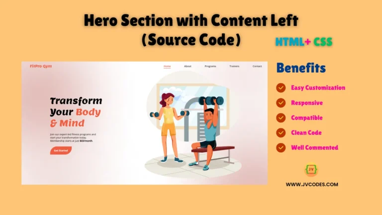 Let me give you a free source code for creating a Hero Section with Content Left in HTML and CSS in this article.