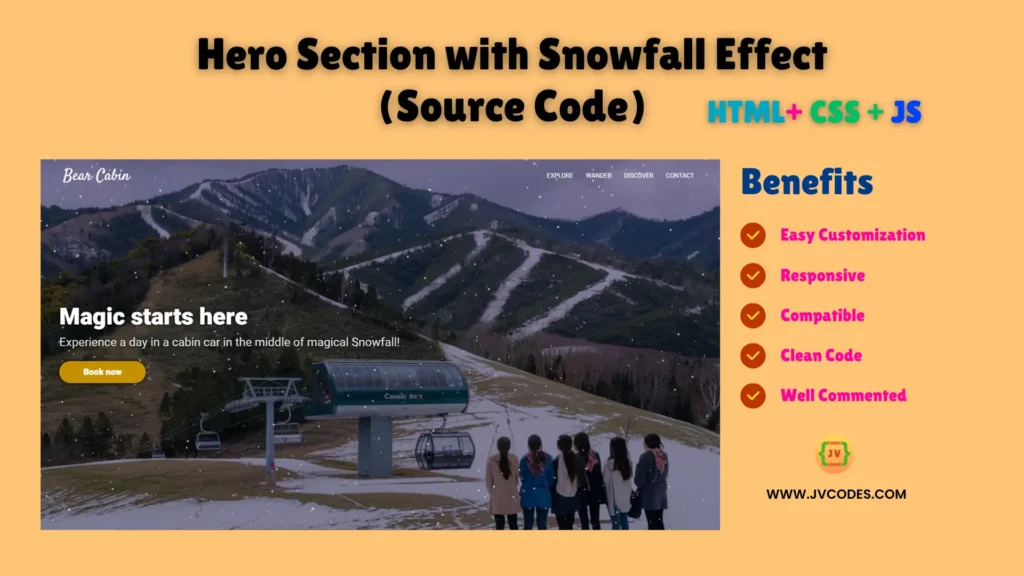 In case you are looking for a beautiful and effective tool to share with your audience this magic of winter – welcome to the Hero Section with Snowfall Effect Using HTML, CSS, and JavaScript!