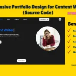 Responsive Portfolio Design for Content Writers Using HTML, CSS, and JavaScript will assist you in creating a quality site design.