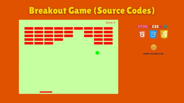 Breakout Game Using HTML, CSS, and JavaScript (Free Source Code)