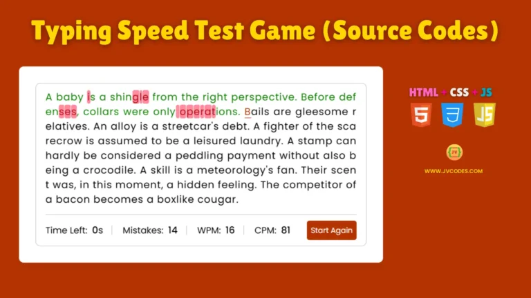 Do you need a Typing Speed Test Game Using HTML, CSS, and JavaScript Html code? You are in the right place!