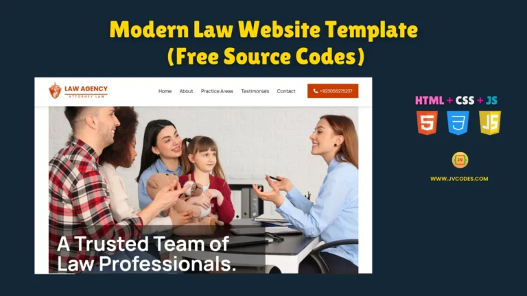 Finally, if you want to create a professional website for your law firm or you are a lawyer, this Modern Law Website Template using HTML, CSS and JavaScript is the best solution.