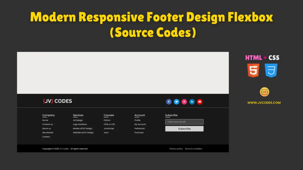 In this article, I am going to give you free source code of a Modern Responsive Footer Design Flexbox Using HTML and CSS.