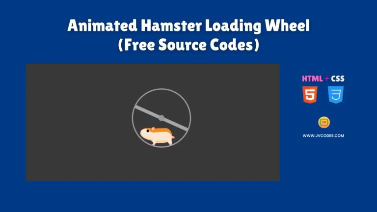 Animated Hamster Loading Wheel Using HTML and CSS (Free Source Code)