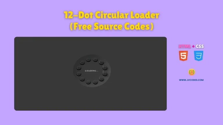 The 12-Dot Circular Loader Using HTML and CSS creates an attractive modern animation that holds viewers interest throughout content loading time.