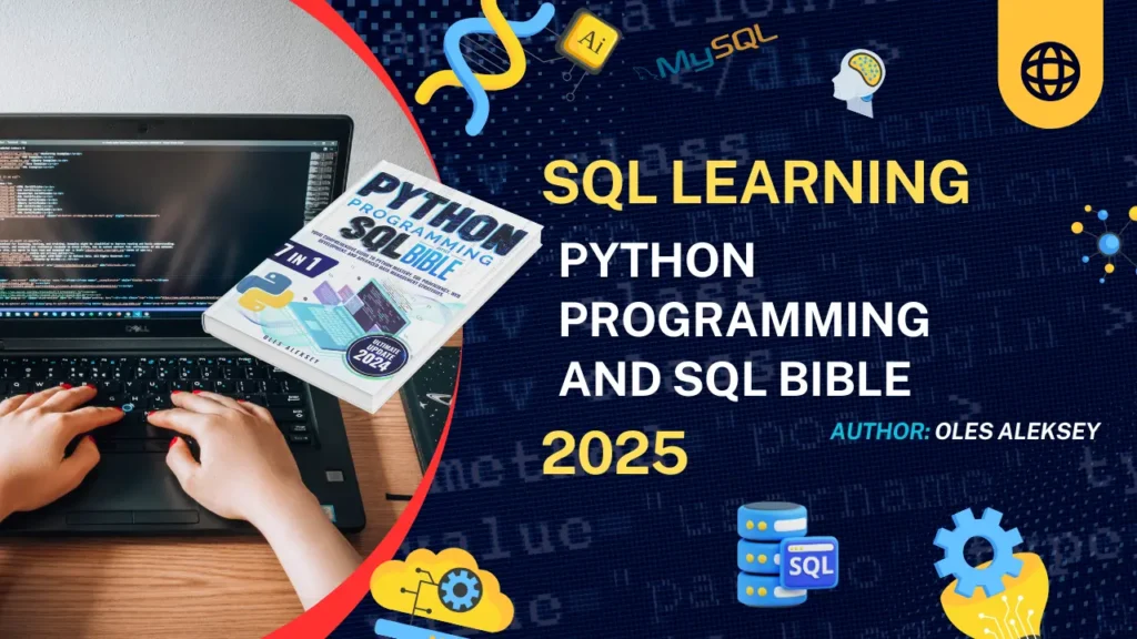 Python Programming and SQL Bible: 7 Books in 1 is an excellent resource for mastering both Python and SQL from a single location.