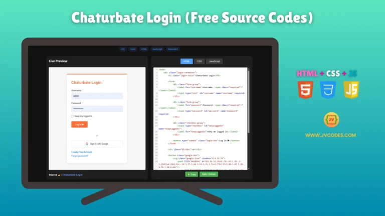 Chaturbate Login Using HTML, CSS and JavaScript (Free Source Code)