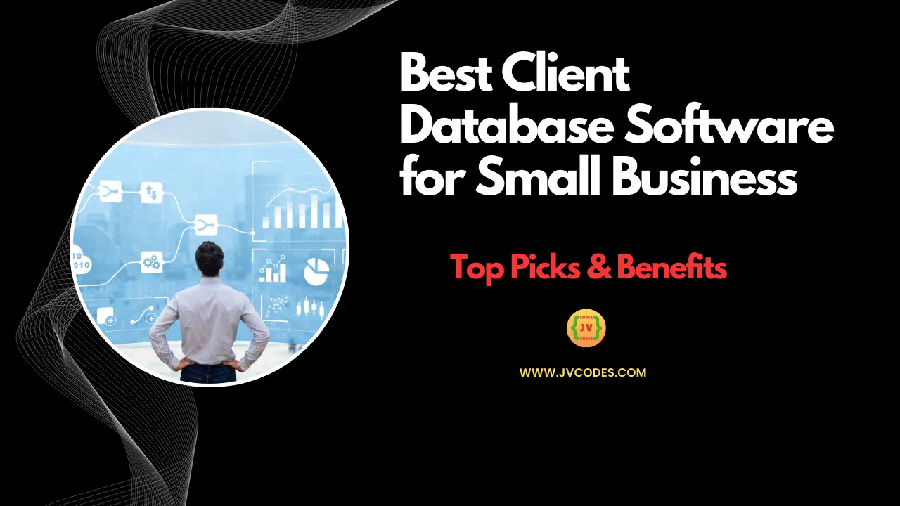 Discover the best client database software for small businesses. Learn how to manage customer information efficiently and boost your business growth with top CRM tools.