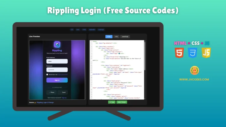 If you’re looking for a clean and trendy login page, this Rippling Login UI Design made with HTML, CSS and JavaScript is ideal for you.